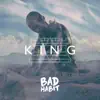 Bad Habit - King - Single